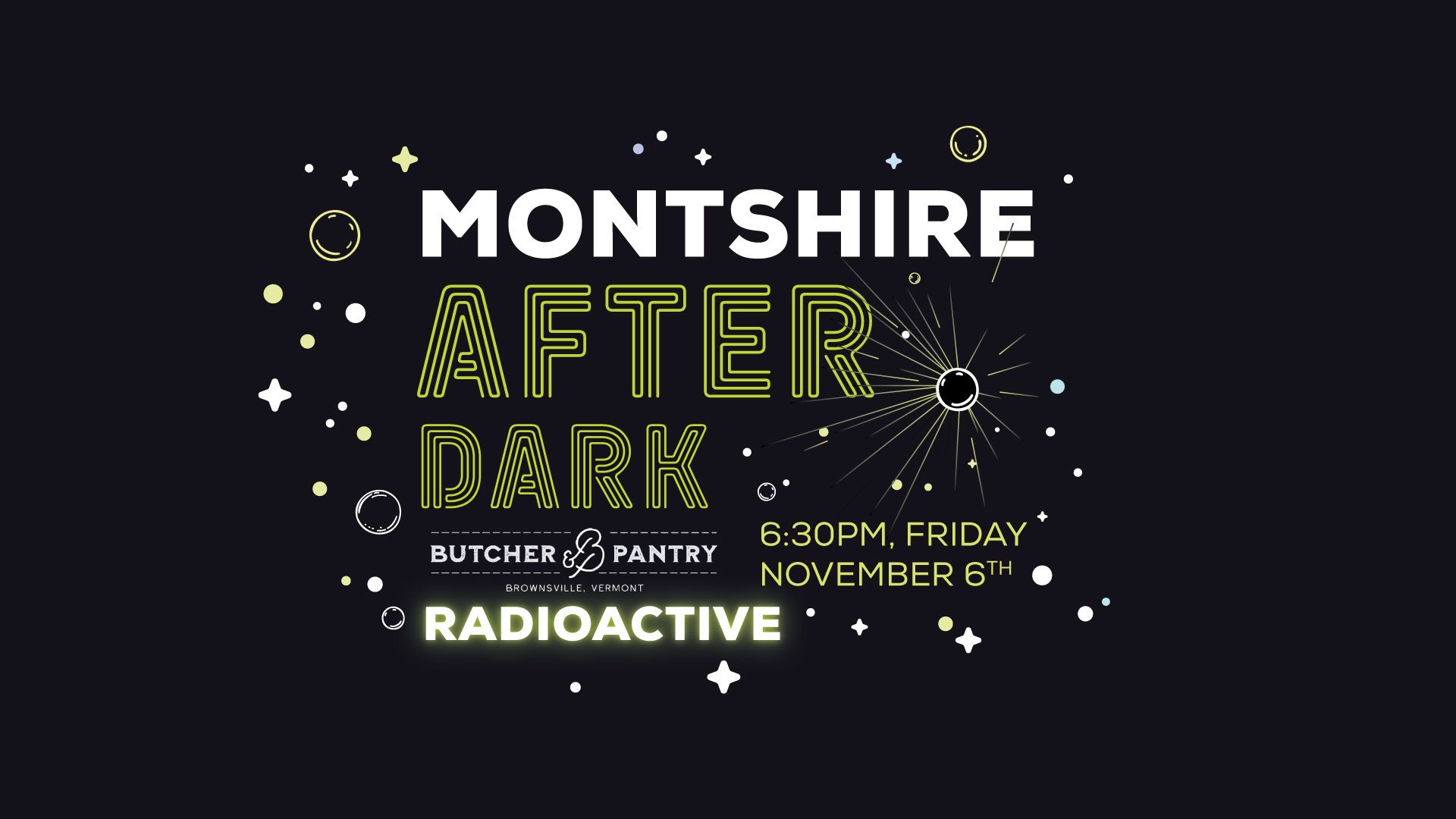 Montshire After Dark: Radioactive is November 6